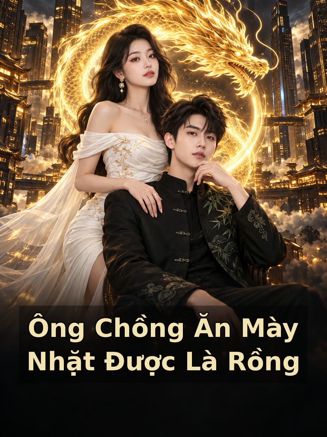 Ông Chồng Ăn Mày Nhặt Được Là Rồng